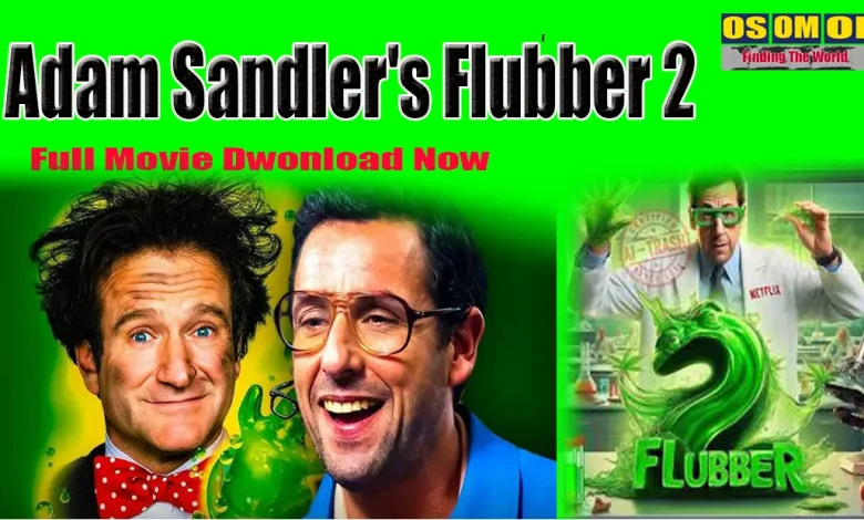 Adam sandler flubber 2 movie